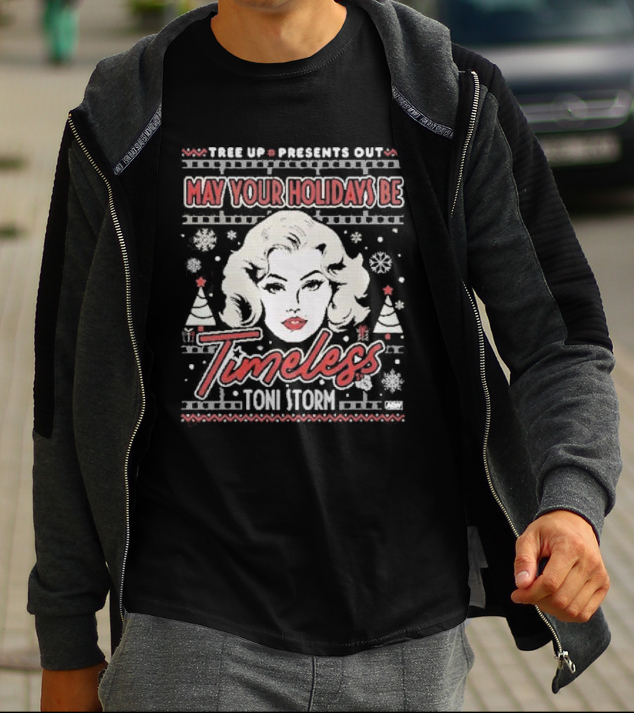 Tree Up Presents Out Toni Storm Timeless Holidays T-Shirt
