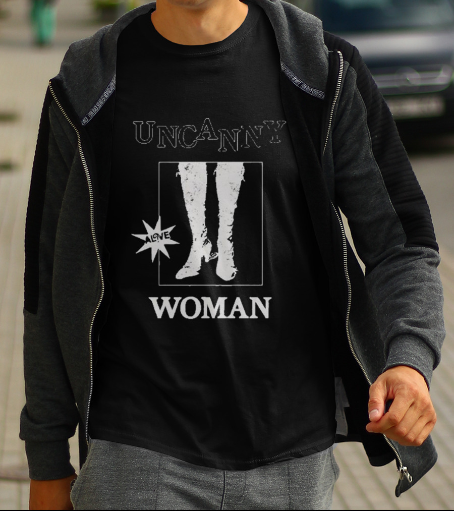 UNCANNY WOMAN ALIVE T-Shirt