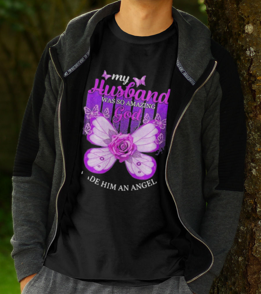 My Husband Was So Amazing God Made Him An Angel 2D Butterfly Rose T-Shirt