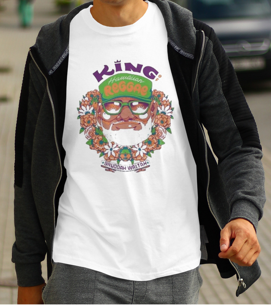 King Hawaiian Reggae Bruddah Waltah T-Shirt