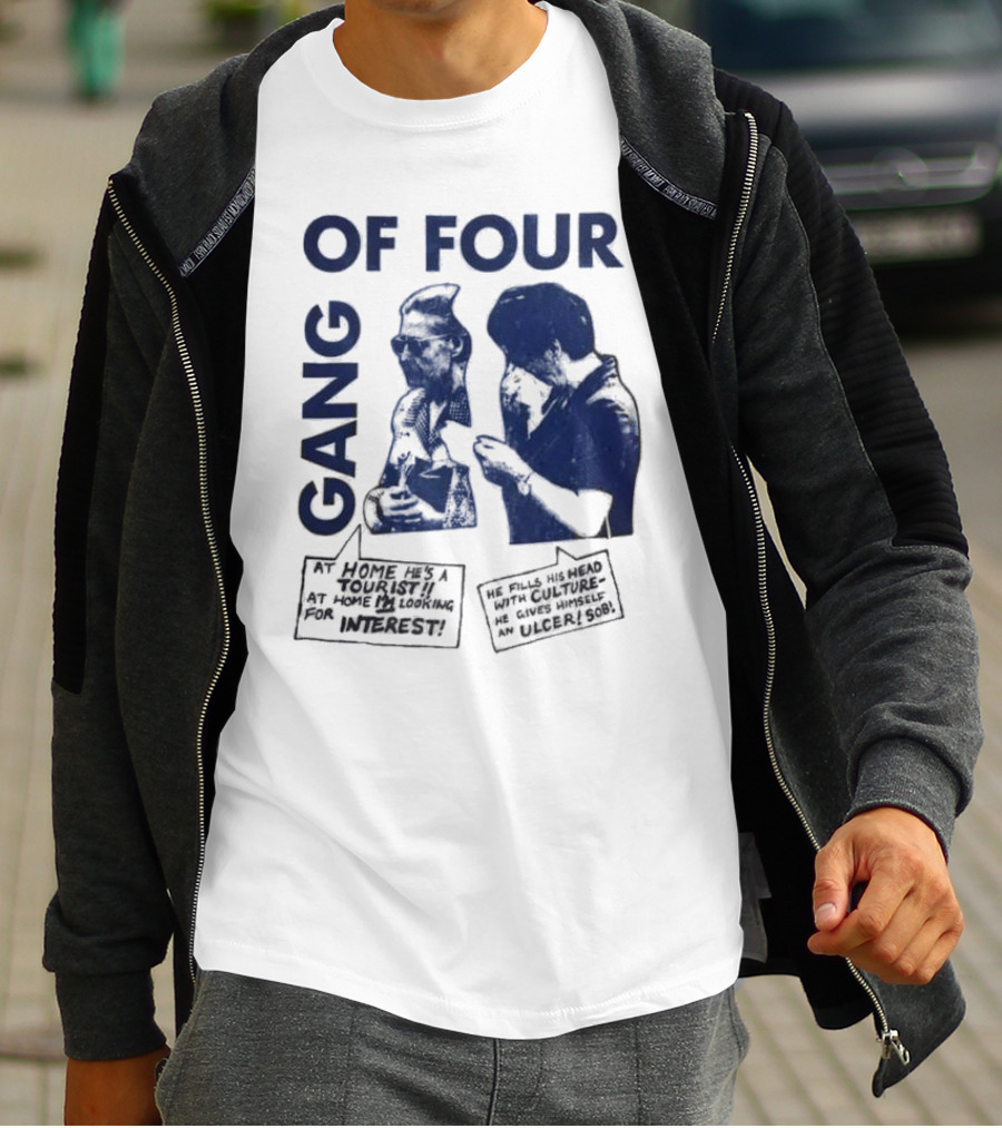 Gang Of Four At Home He’s A Tourist Culture Ulcer T-Shirt