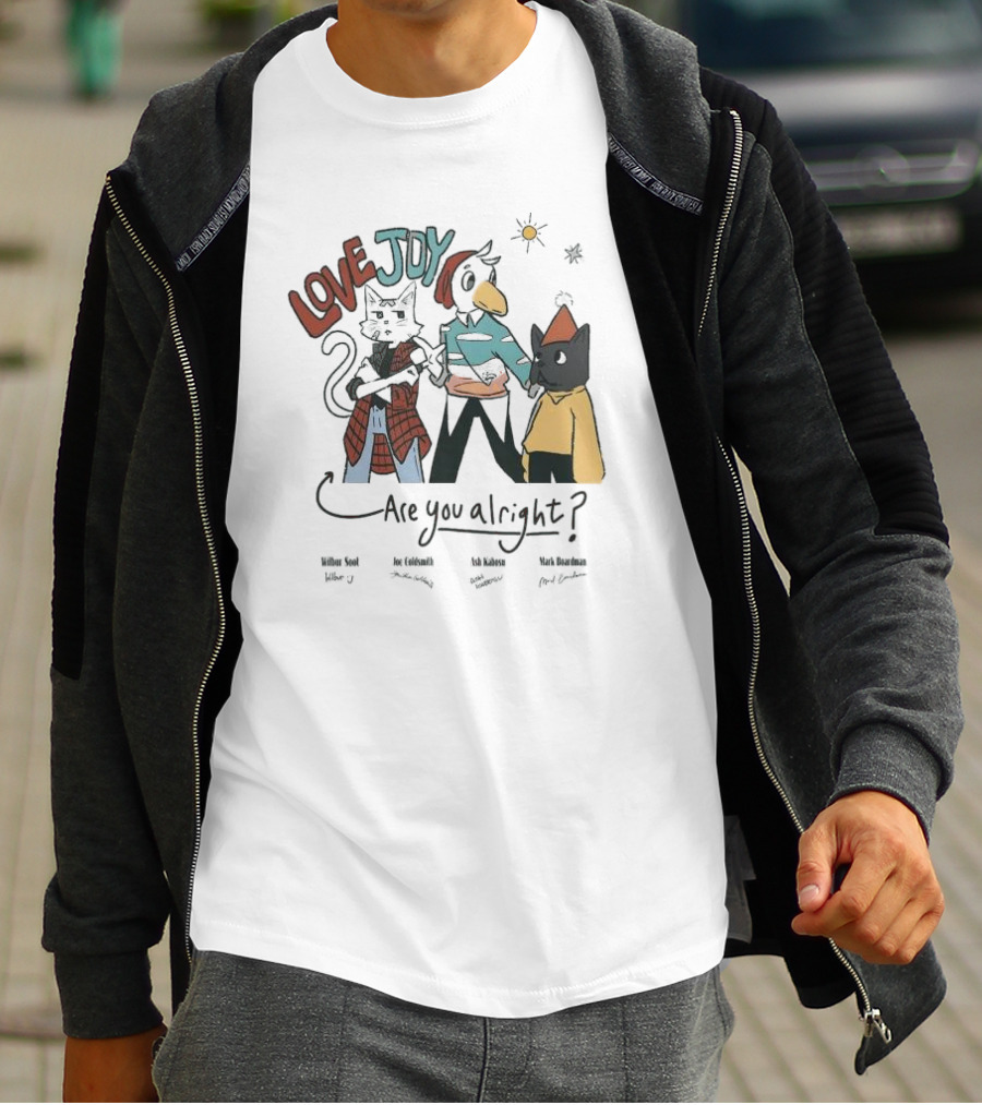 Lovejoy Are You Alright Wilbur Soot Joe Goldsmith Ash Kabosu Mark Boardman Characters T-Shirt