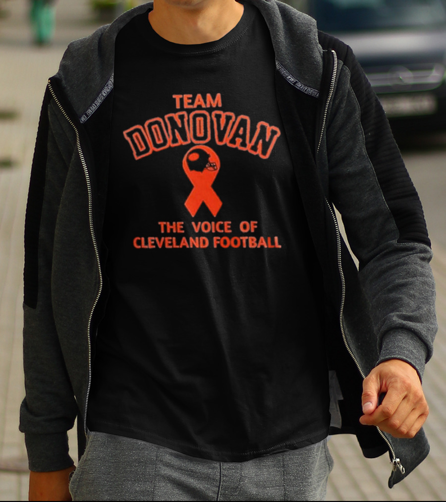 Team Donovan The Voice Of Cleveland Football Jim Donovan Cleveland Browns T-Shirt