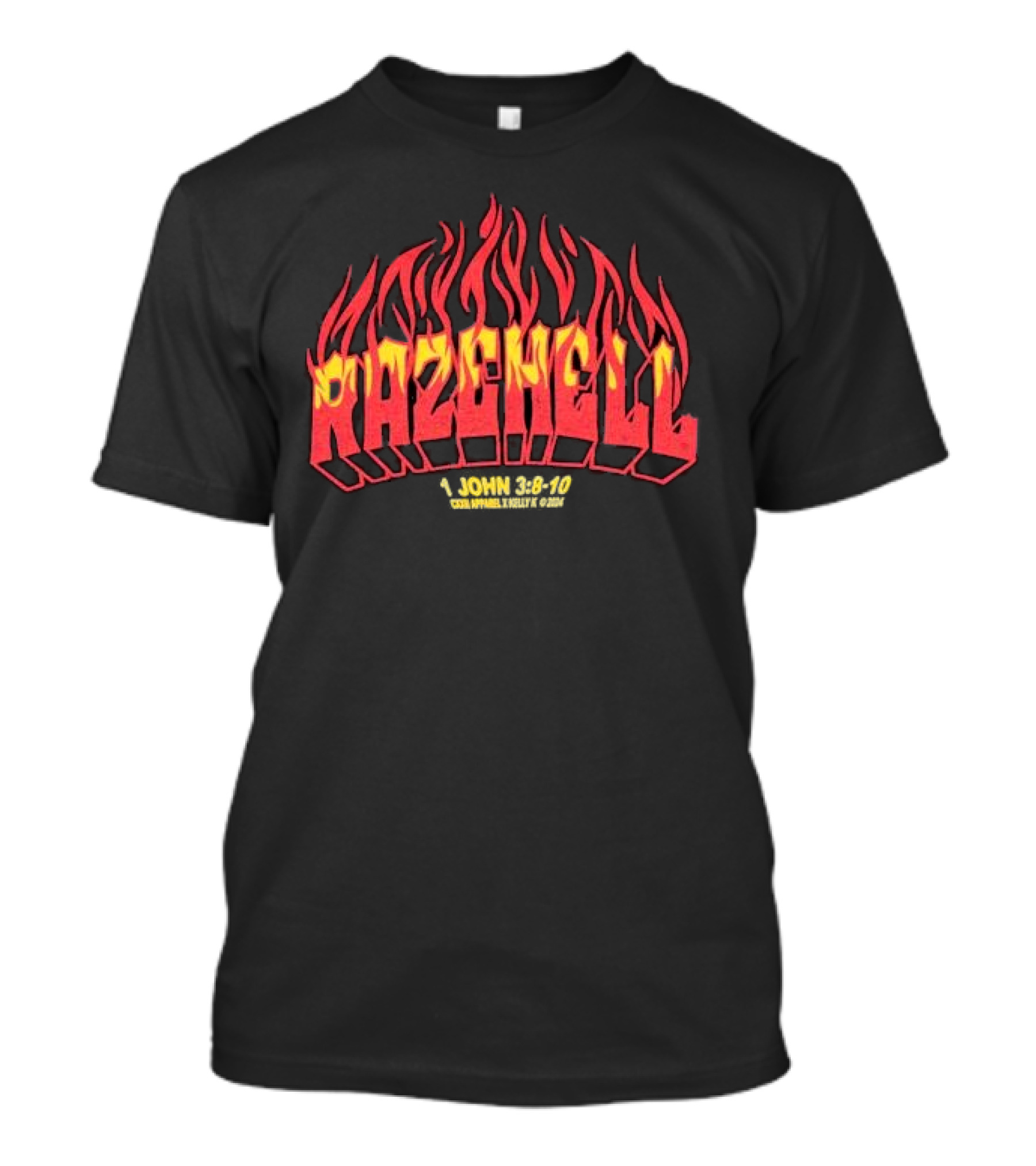 RAZEHELL CXXII X KellyK 1 John 3:8-10 Flame Design Black T-Shirt