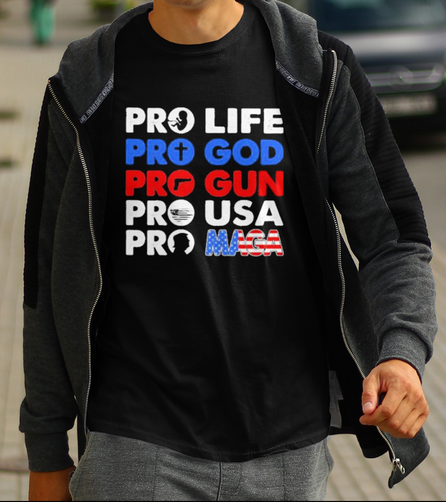 Pro Life Pro God Pro Gun Pro USA Pro MAGA With Icons T-Shirt