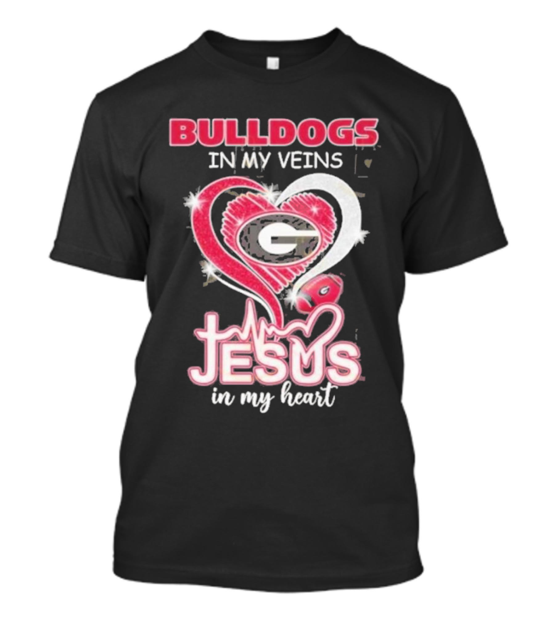 Bulldogs In My Veins Jesus In My Heart Georgia Bulldogs T-Shirt