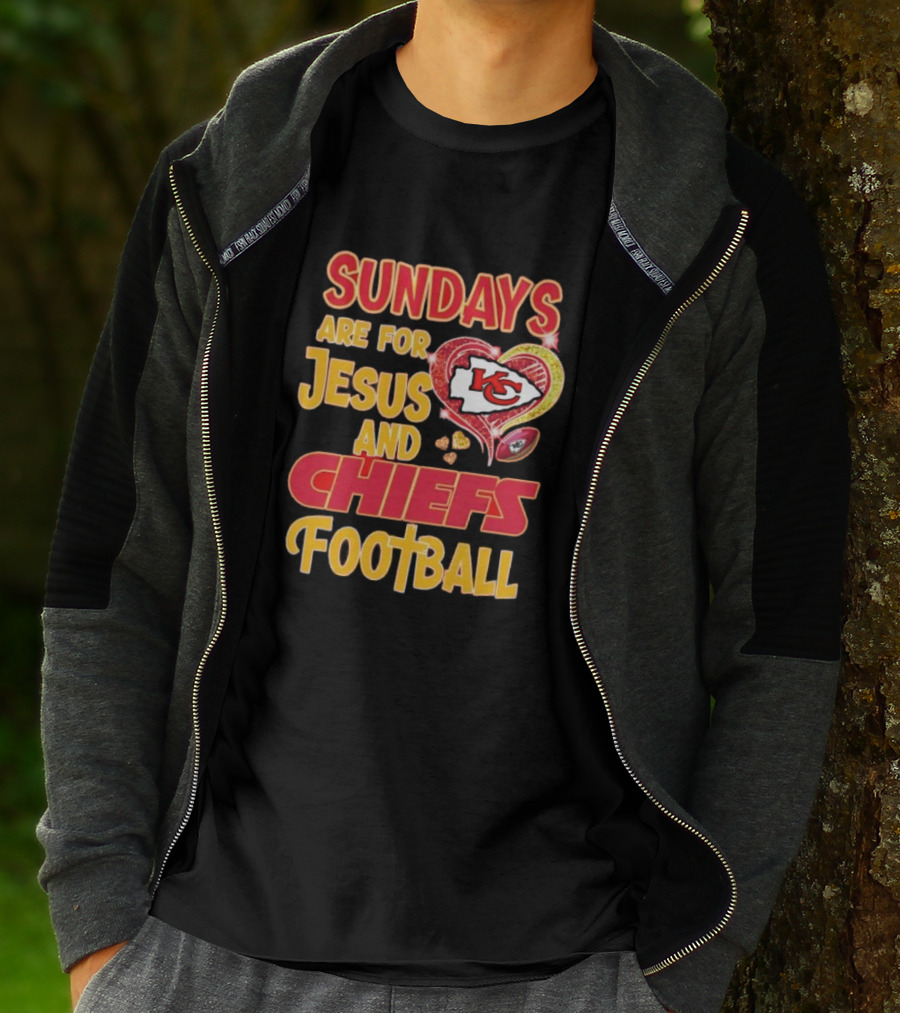 Sundays Are For Jesus And Chiefs Football Kansas City Fan Gear T-Shirt