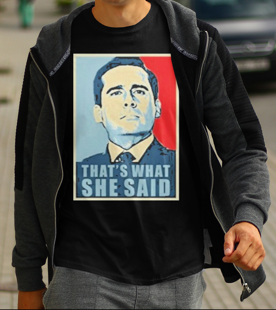 Vegas Matt That's What She Said T-Shirt