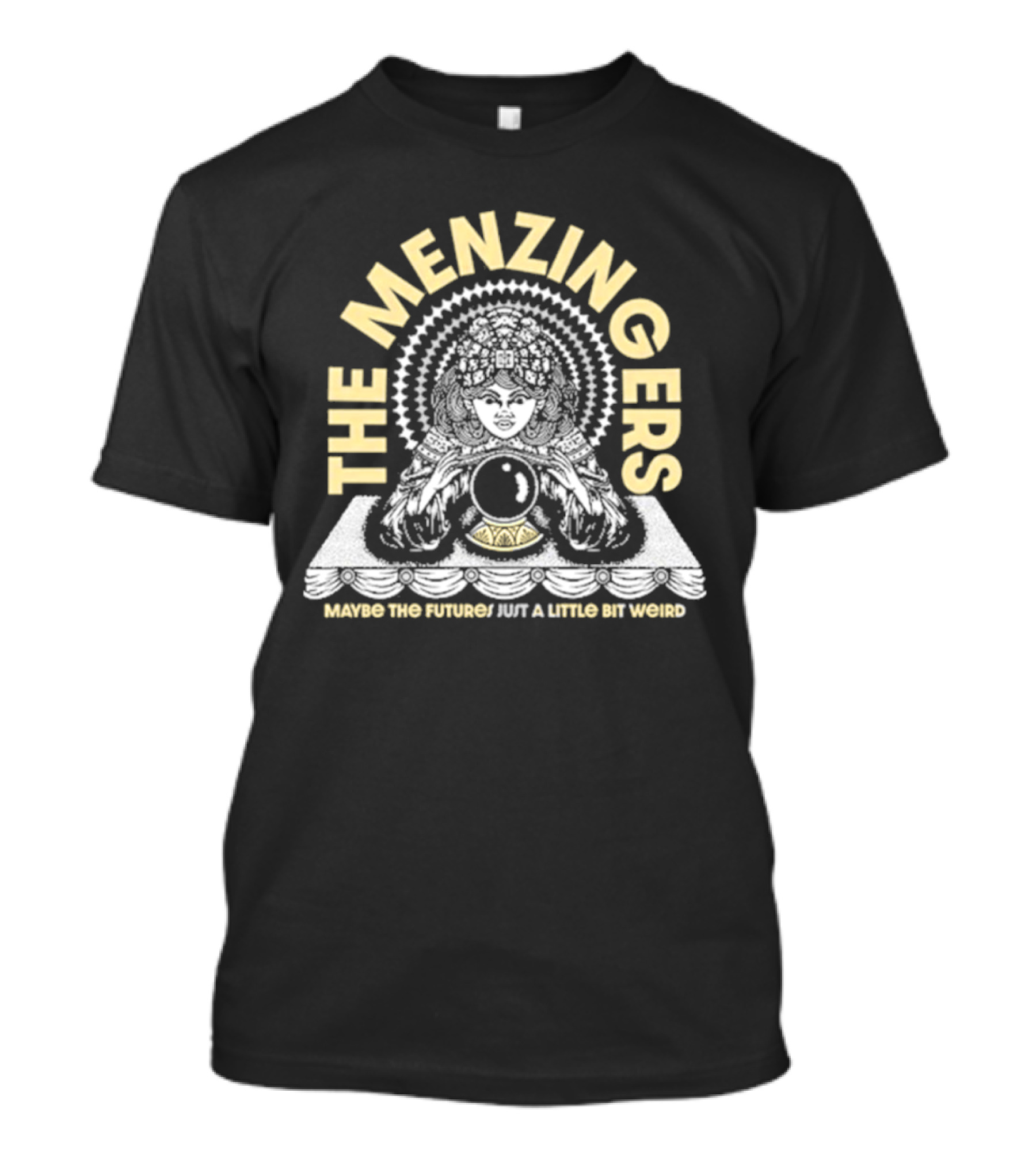 The Menzingers Maybe The Future's Just A Little Bit Weird Fortune Teller Crystal Ball T-Shirt