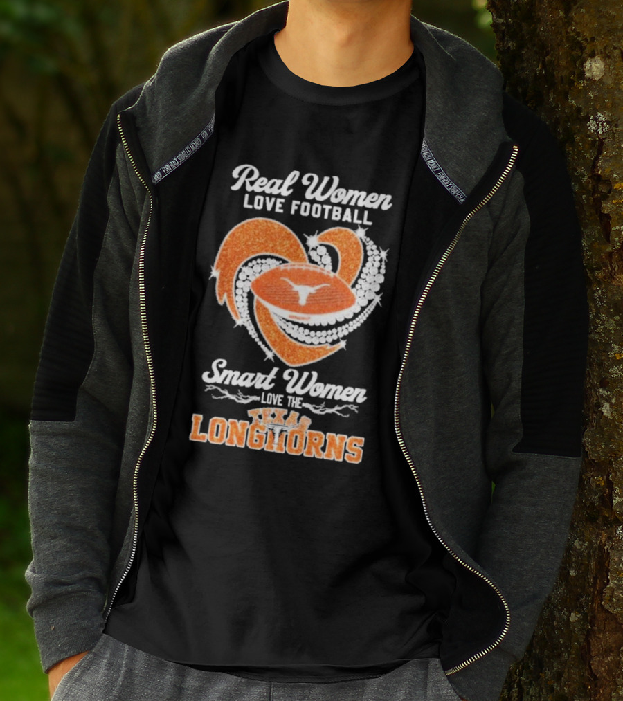 Real Women Love Football Smart Women Love The Texas Longhorns With Heart And Football T-Shirt