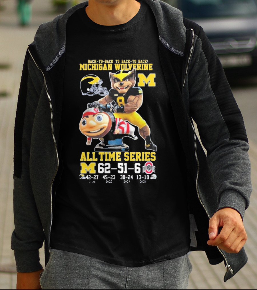 Back-To-Back To Back-To-Back Michigan Wolverine All Time Series 62-51-6 T-Shirt