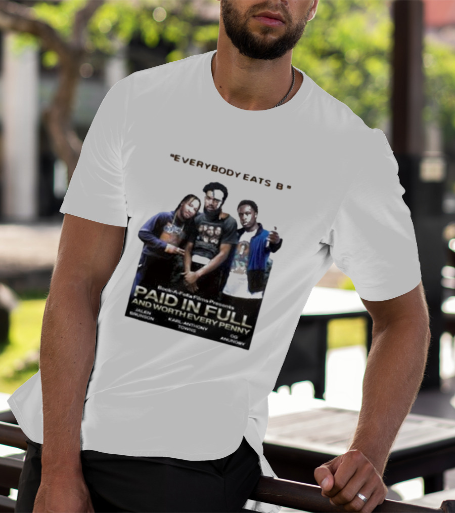 Knicks Brunson Towns Anunoby Paid In Full Everybody Eats B T-Shirt