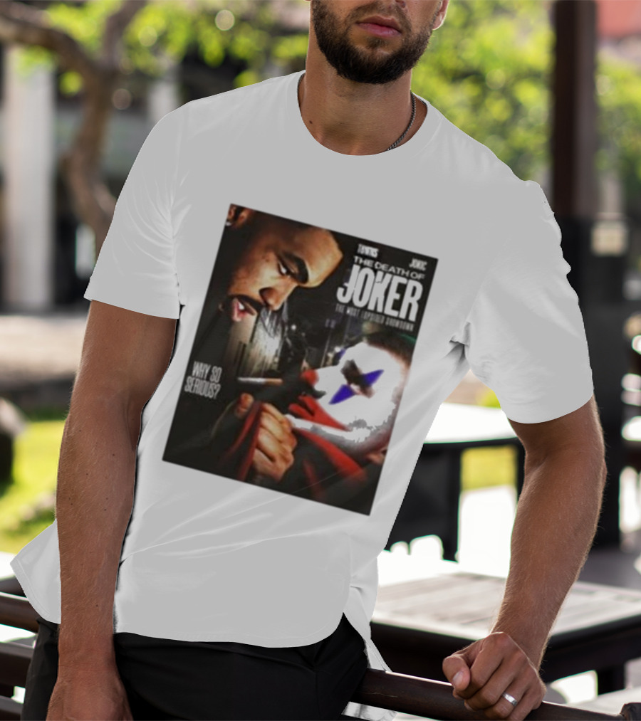 Knicks Towns Jokic The Death Of Joker Why So Serious T-Shirt