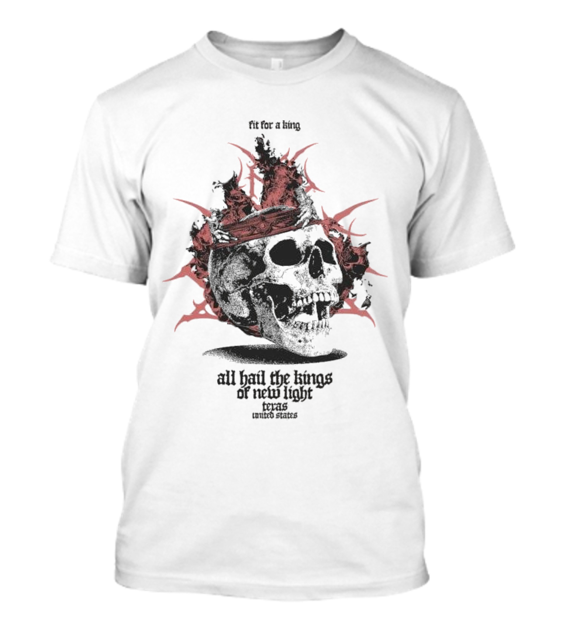 Fit For A King Skull All Hail The Kings Of New Light Texas United States T-Shirt