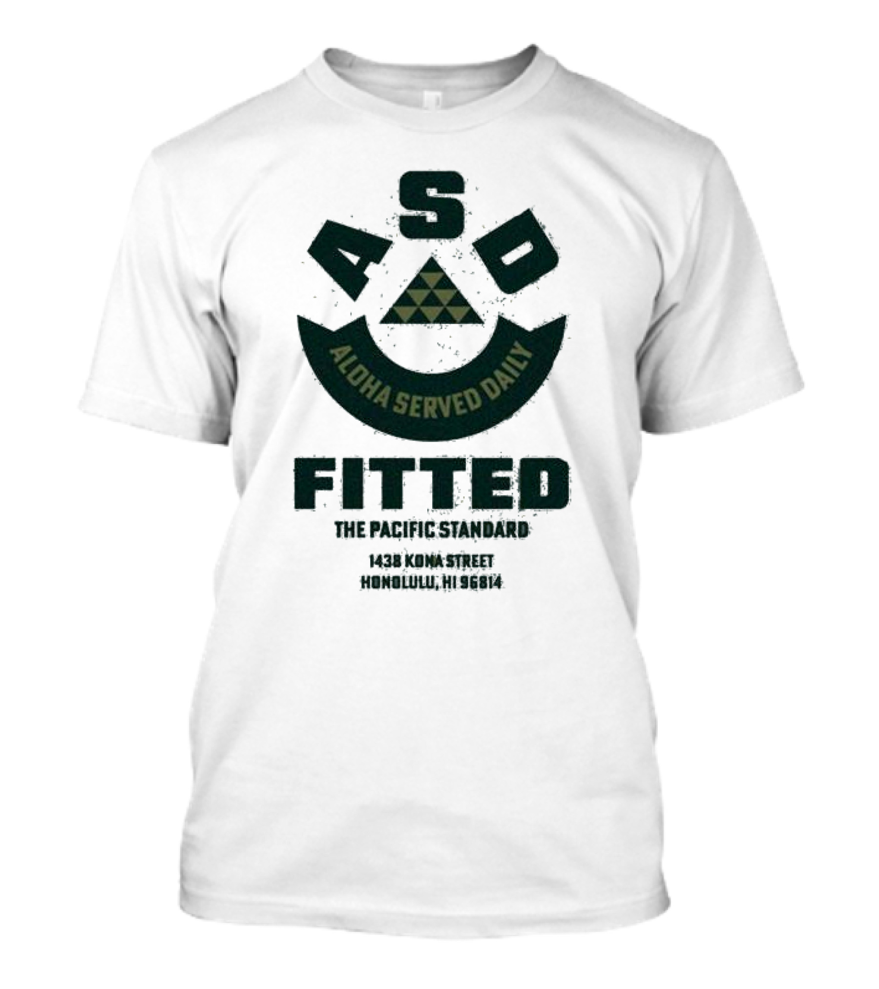 ASD Aloha Served Daily Fitted The Pacific Standard 1438 Koma Street Honolulu HI 96814 T-Shirt