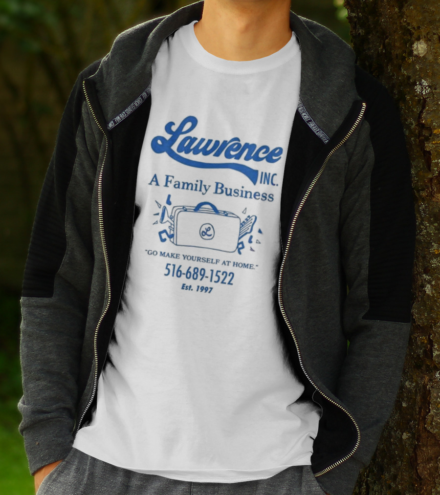 Lawrence Inc A Family Business Briefcase Icon Go Make Yourself At Home 516 689 1522 Est 1997 T-Shirt