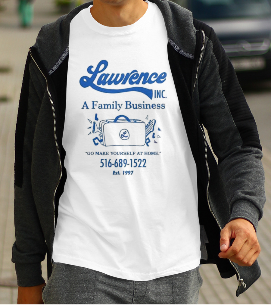 Lawrence Inc A Family Business Briefcase Icon Go Make Yourself At Home 516 689 1522 Est 1997 T-Shirt