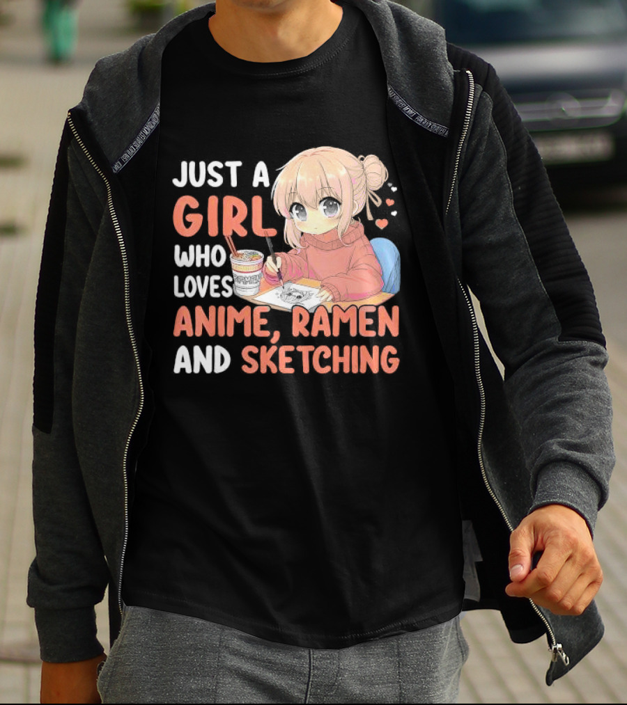 Just A Girl Who Loves Anime Ramen And Sketching Japan Anime Manga T-Shirt