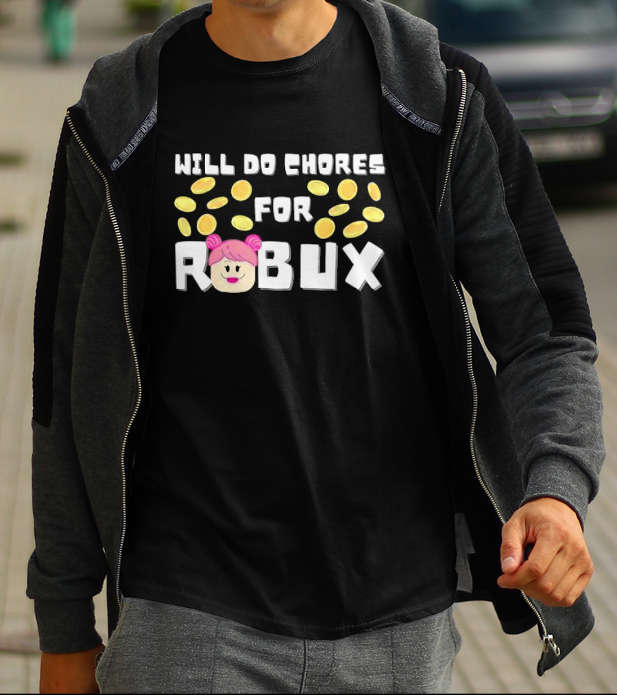 Will Do Chores For Robux With Noob Gamer Avatar And Coins T-Shirt