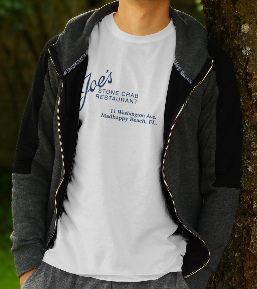 Joe's Stone Crab Restaurant 11 Washington Ave Madhappy Beach FL T-Shirt