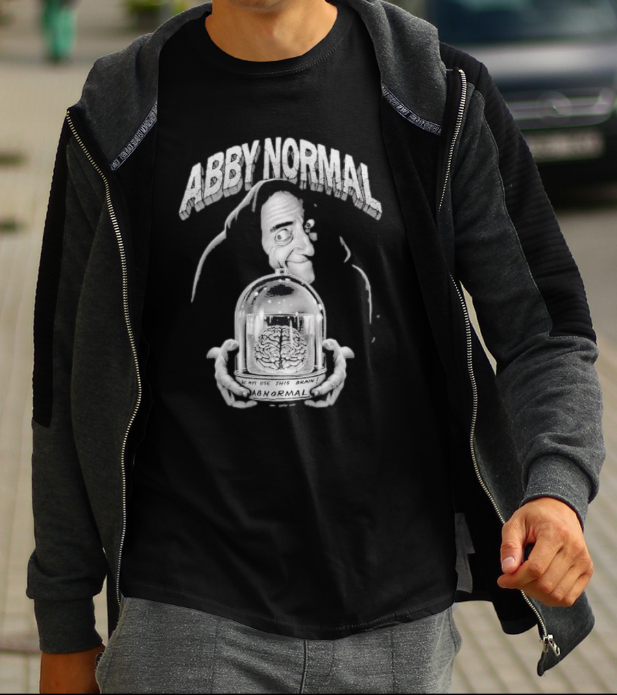 Abby Normal Igor Brain Eyegore Young Frankenstein Comedy T-Shirt