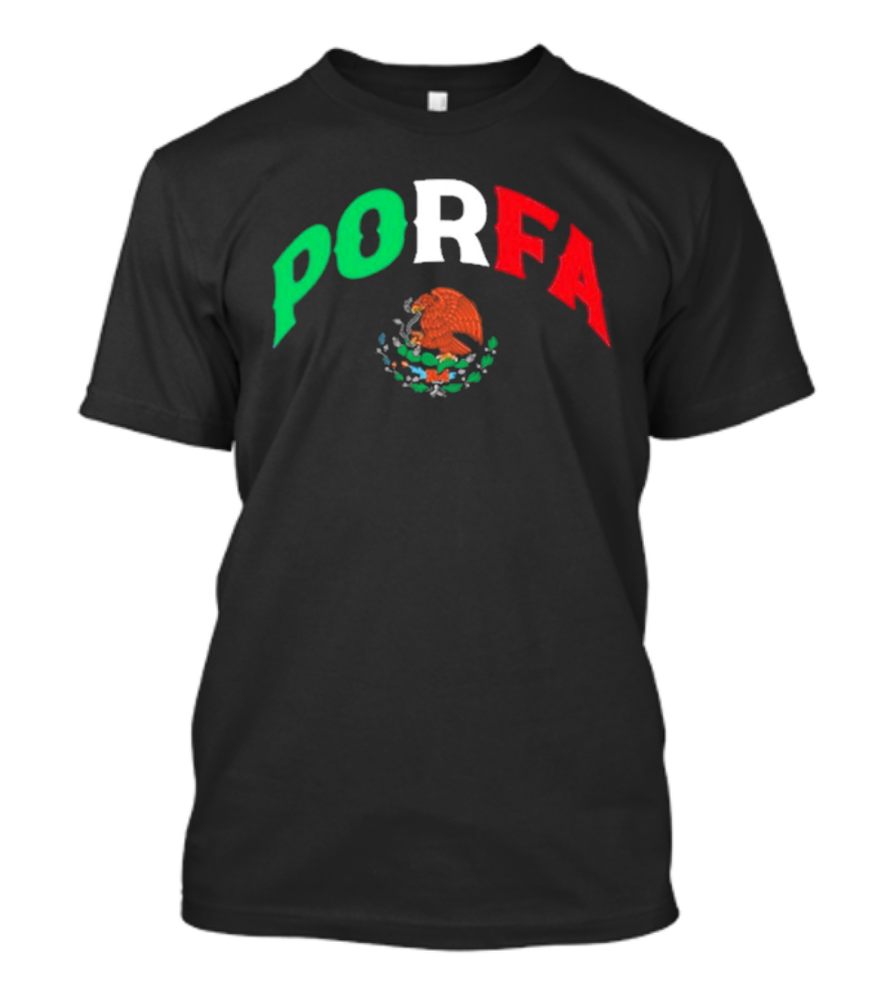 PORFA Mexican Flag Colors With Eagle Emblem T-Shirt