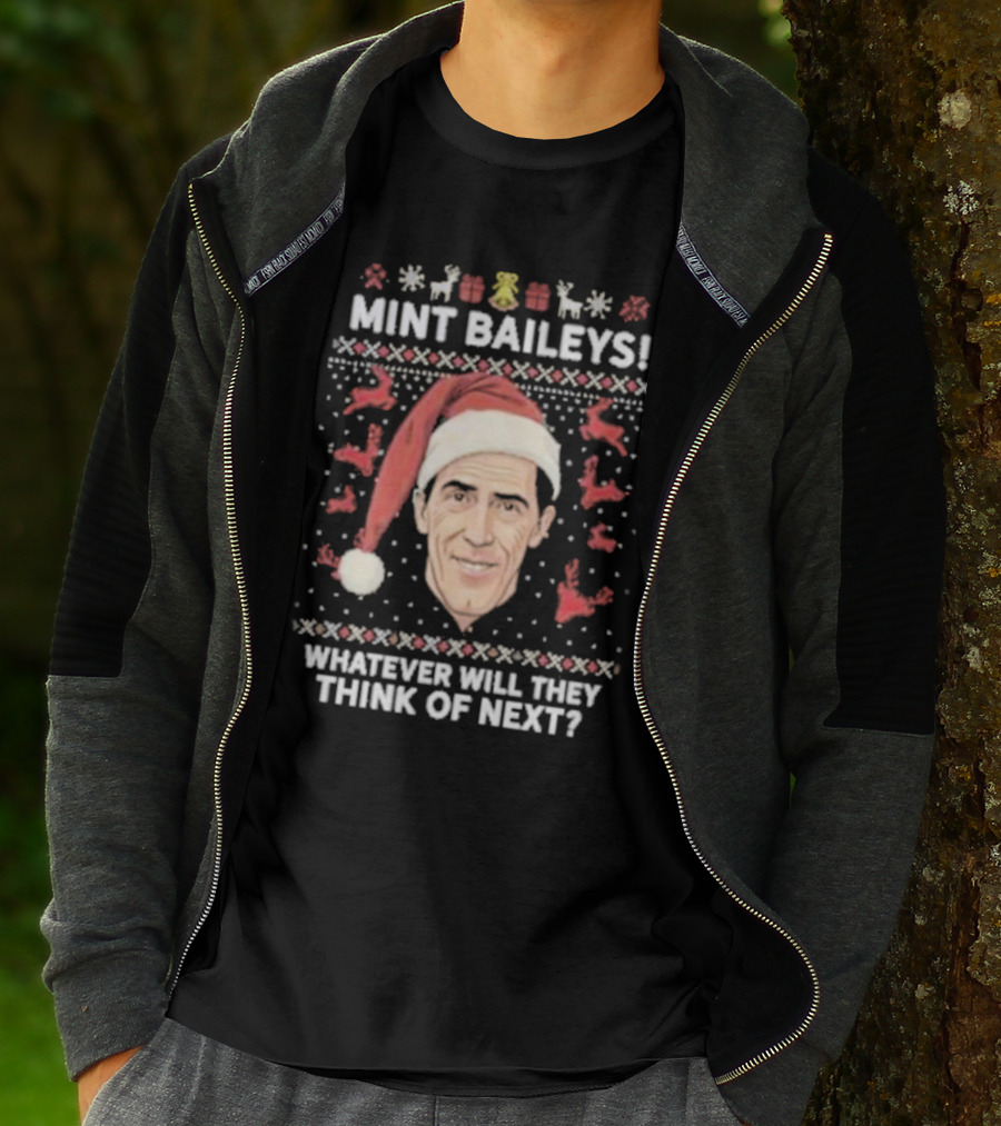 Mint Baileys Whatever Will They Think Of Next Santa Hat Ugly Christmas T-Shirt