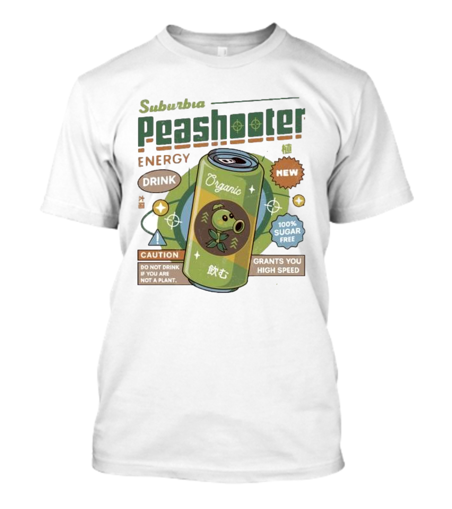 Suburbia Peashooter Energy Drink Organic New 100% Sugar Free Grants You High Speed Caution Do Not Drink If You Are Not A Plant T-Shirt