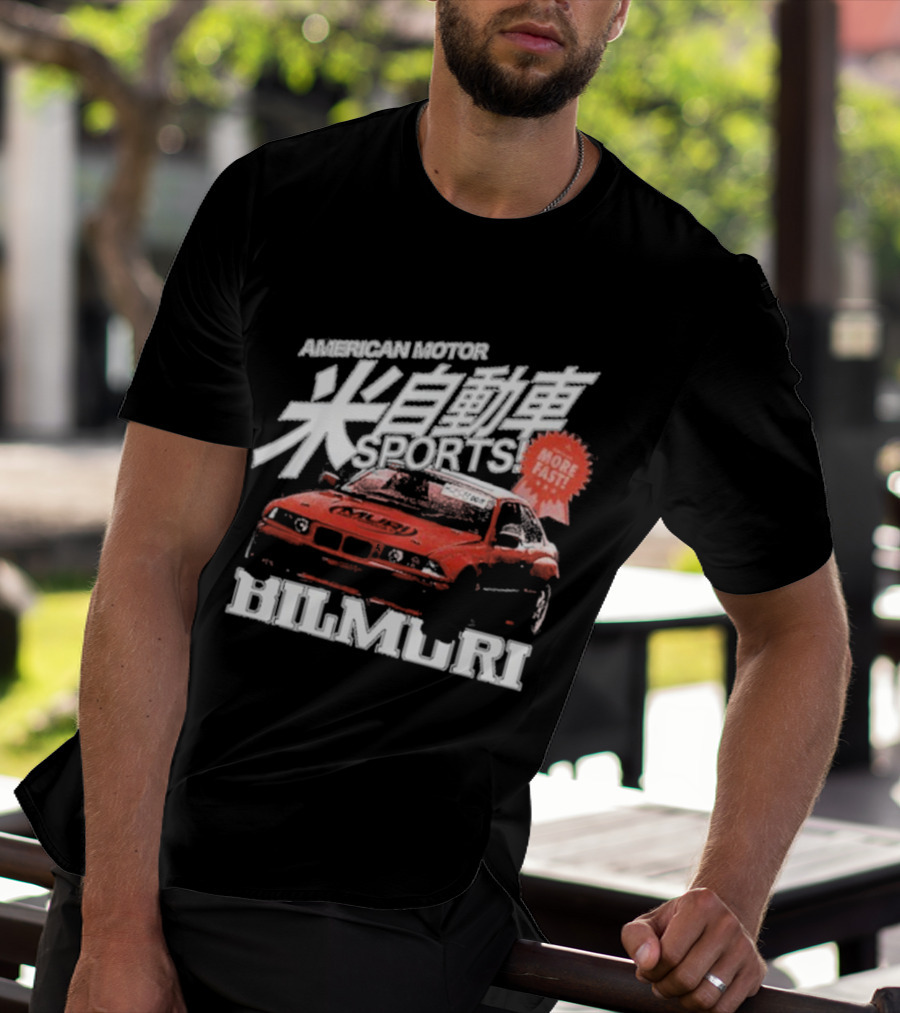 American Motor Bilmuri More Fast Sports Car Racing T-Shirt