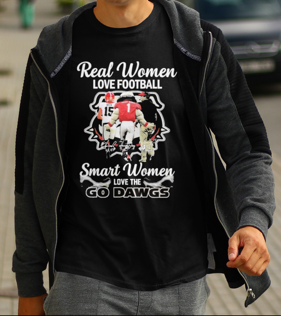 Real Women Love Football Smart Women Love The Go Dawgs Georgia Bulldogs T-Shirt
