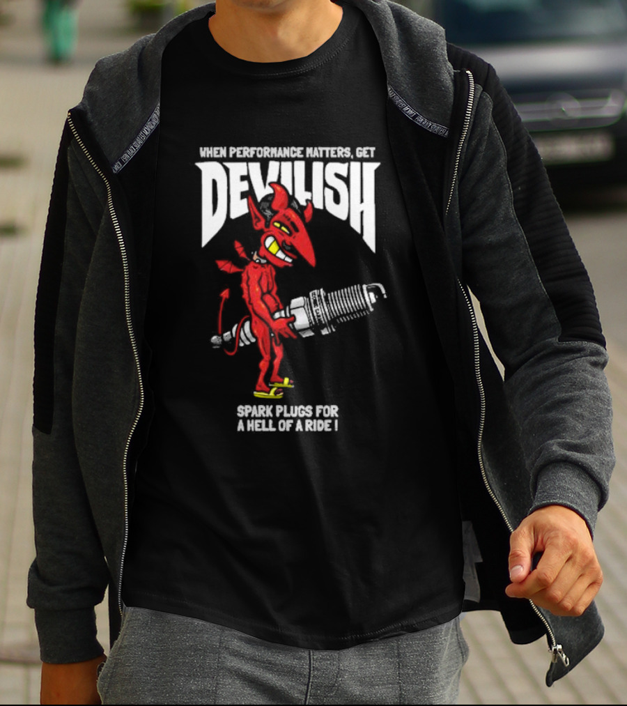 When Performance Matters Get Devilish Spark Plugs For A Hell Of A Ride Devil Character Holding Spark Plug T-Shirt