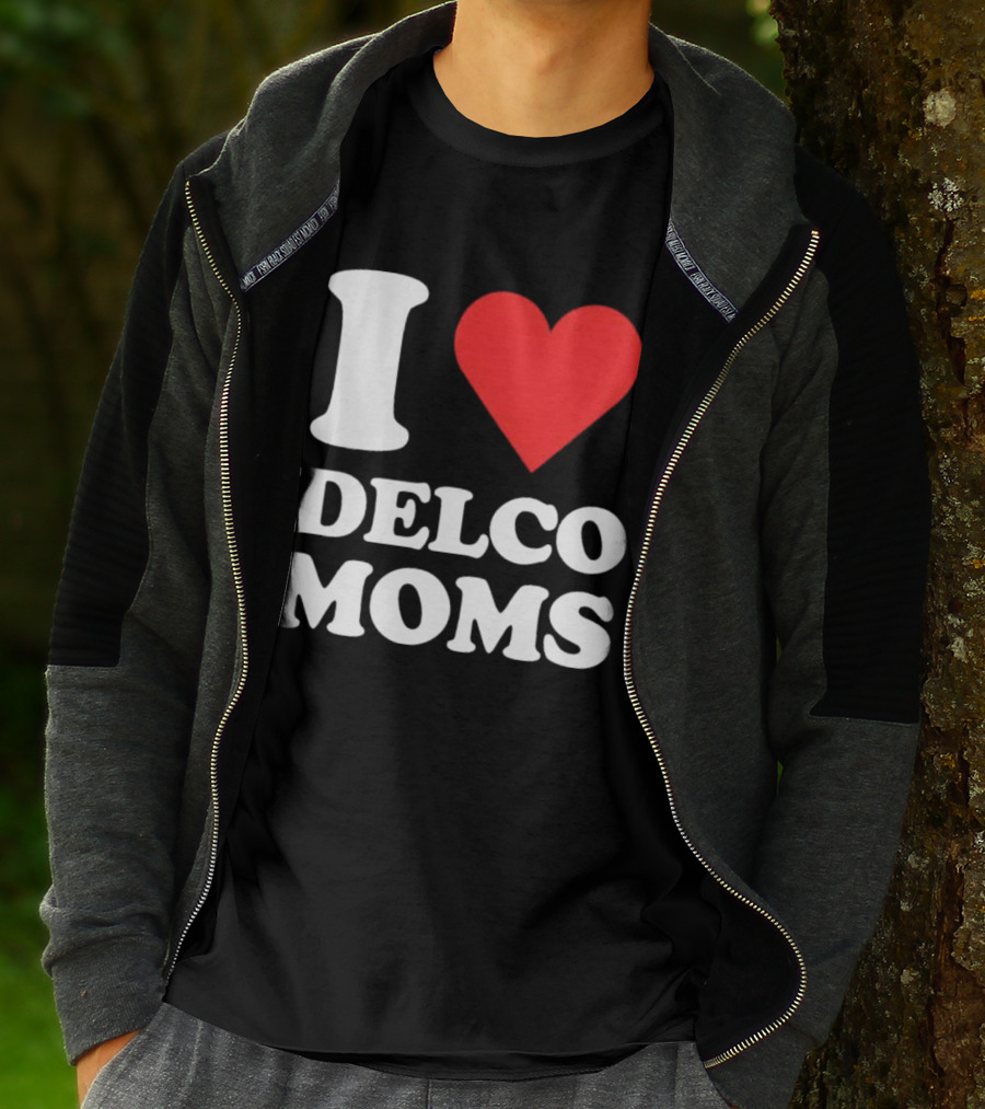 I Heart Delco Moms T-Shirt