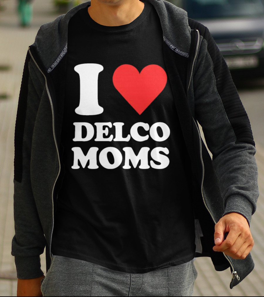 I Heart Delco Moms T-Shirt