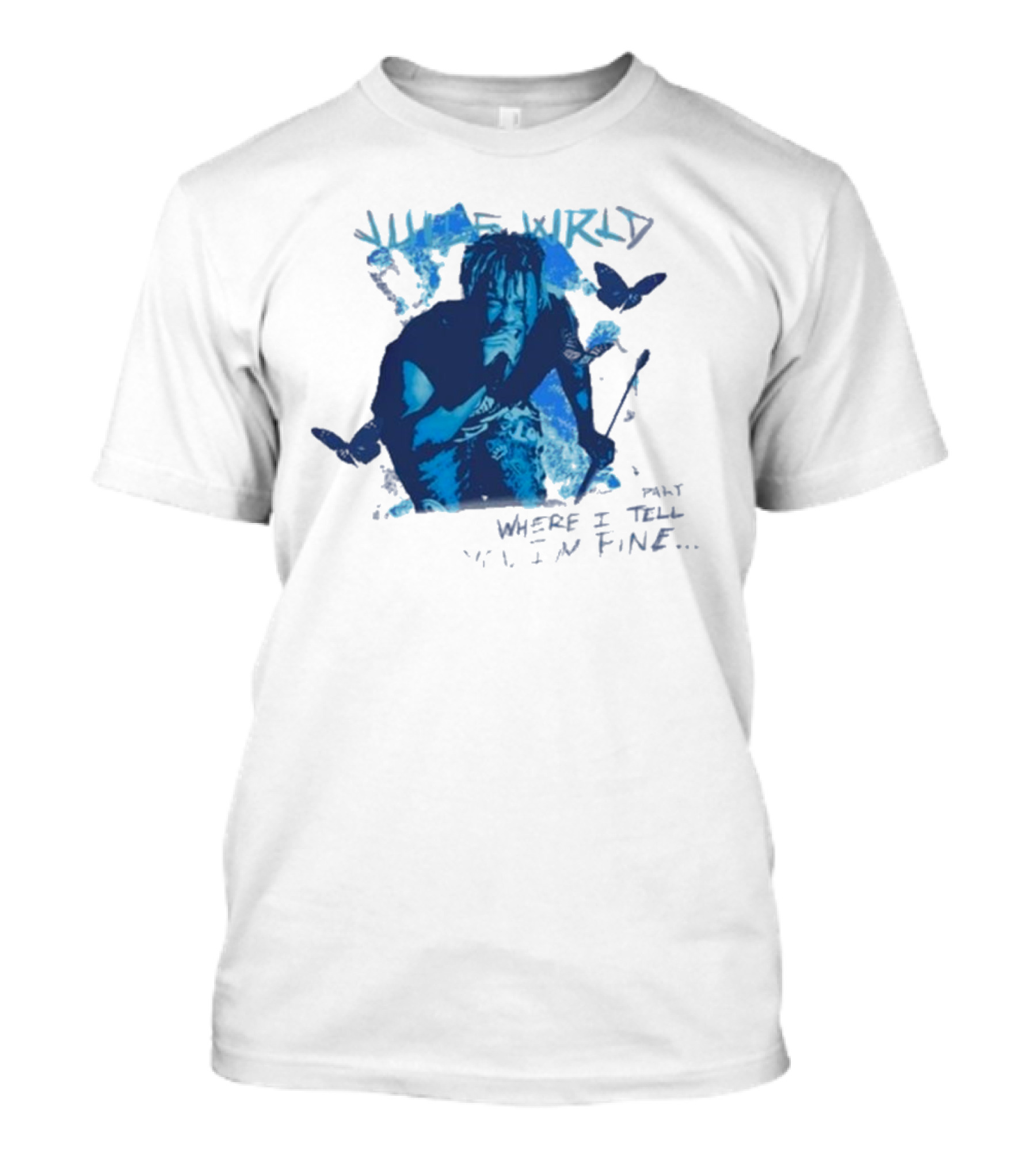 Juice Wrld Wishing Well 999 Butterfly Where I Tell You I'm Fine T-Shirt