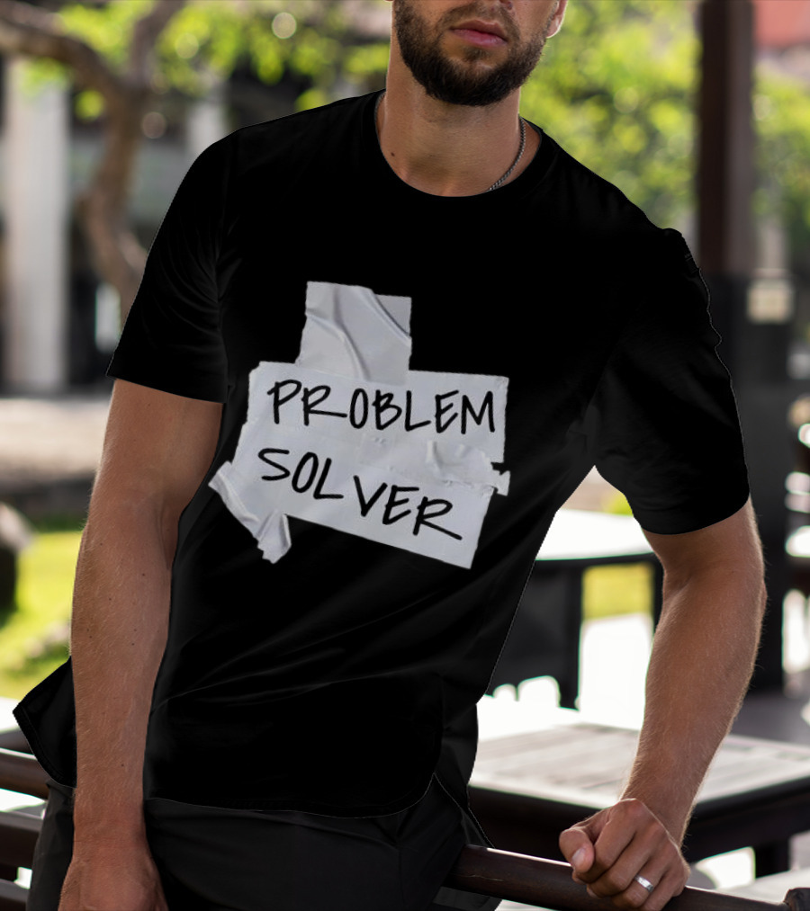Problem Solver Silver Duct Tape Solution T-Shirt