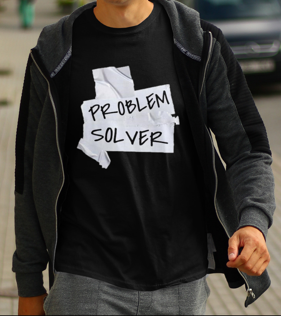 Problem Solver Silver Duct Tape Solution T-Shirt