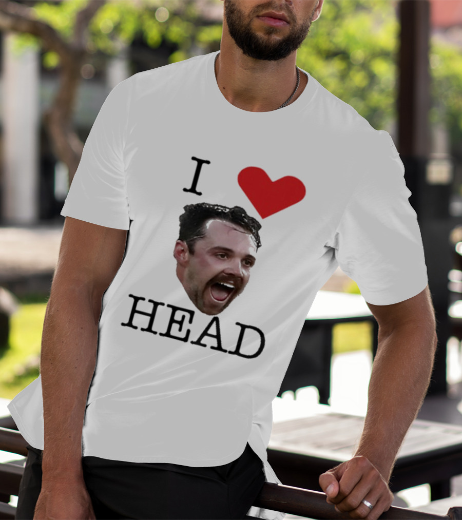 I Love Head T-Shirt