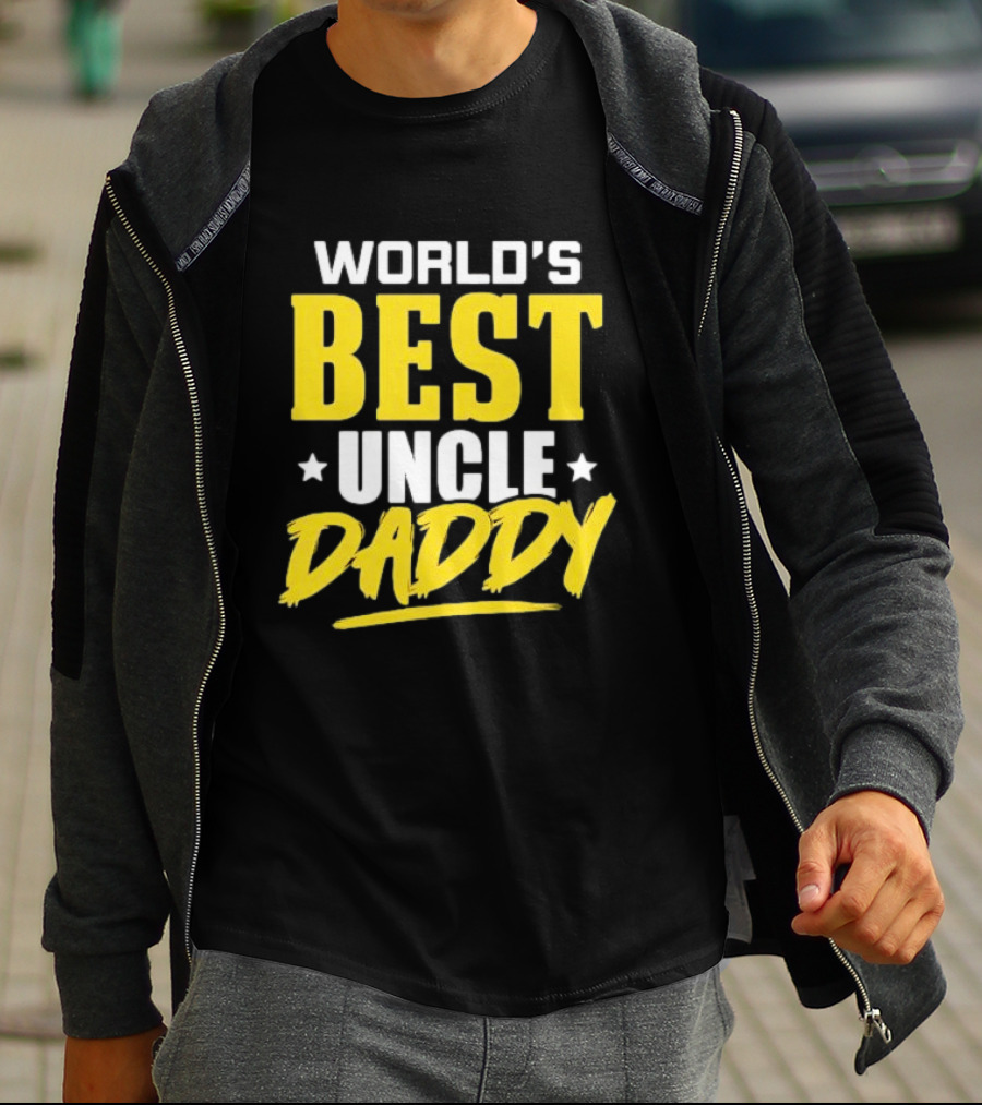 WORLD'S BEST UNCLE DADDY T-Shirt