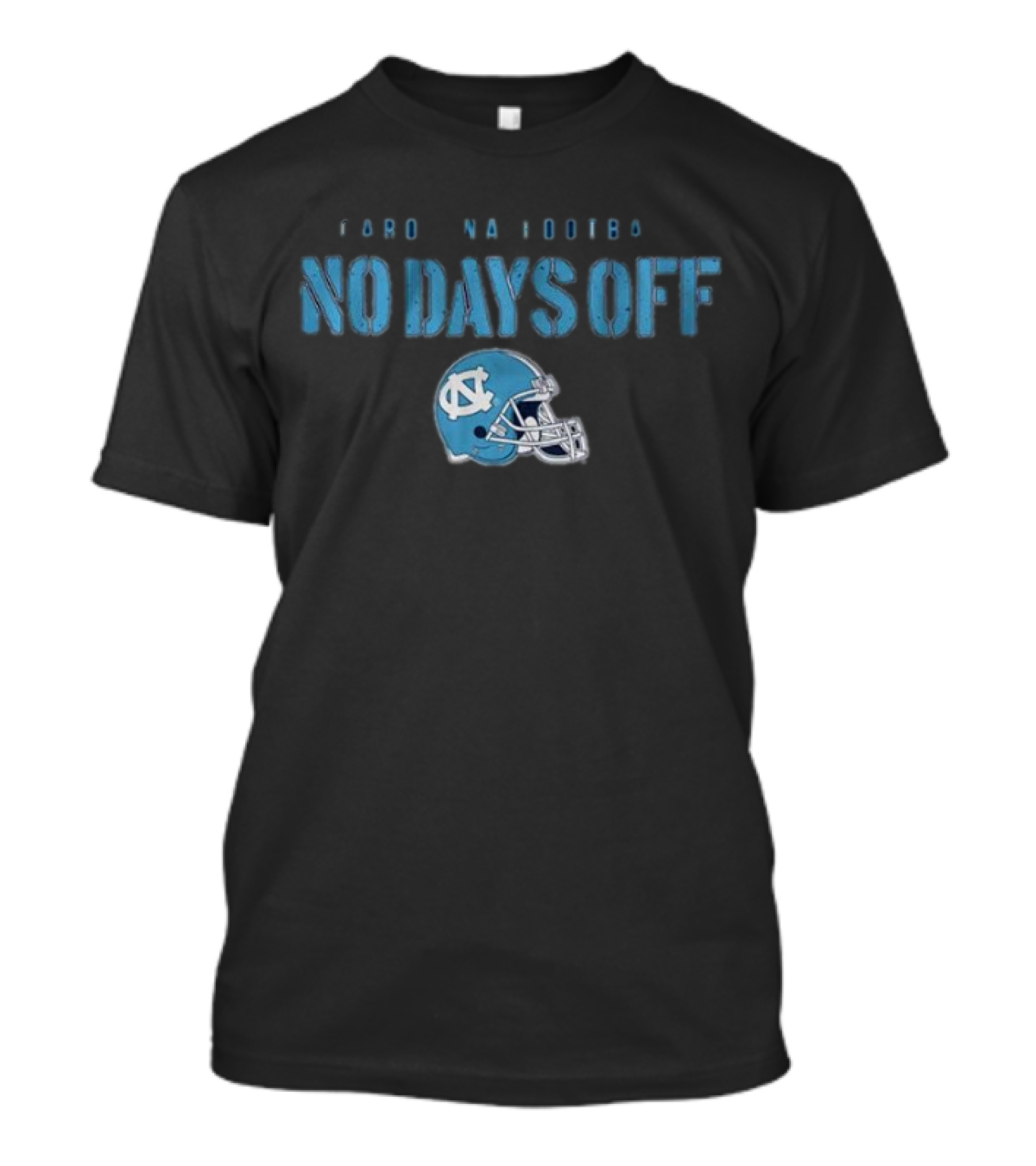 North Carolina Football No Days Off UNC Tar Heels Helmet T-Shirt