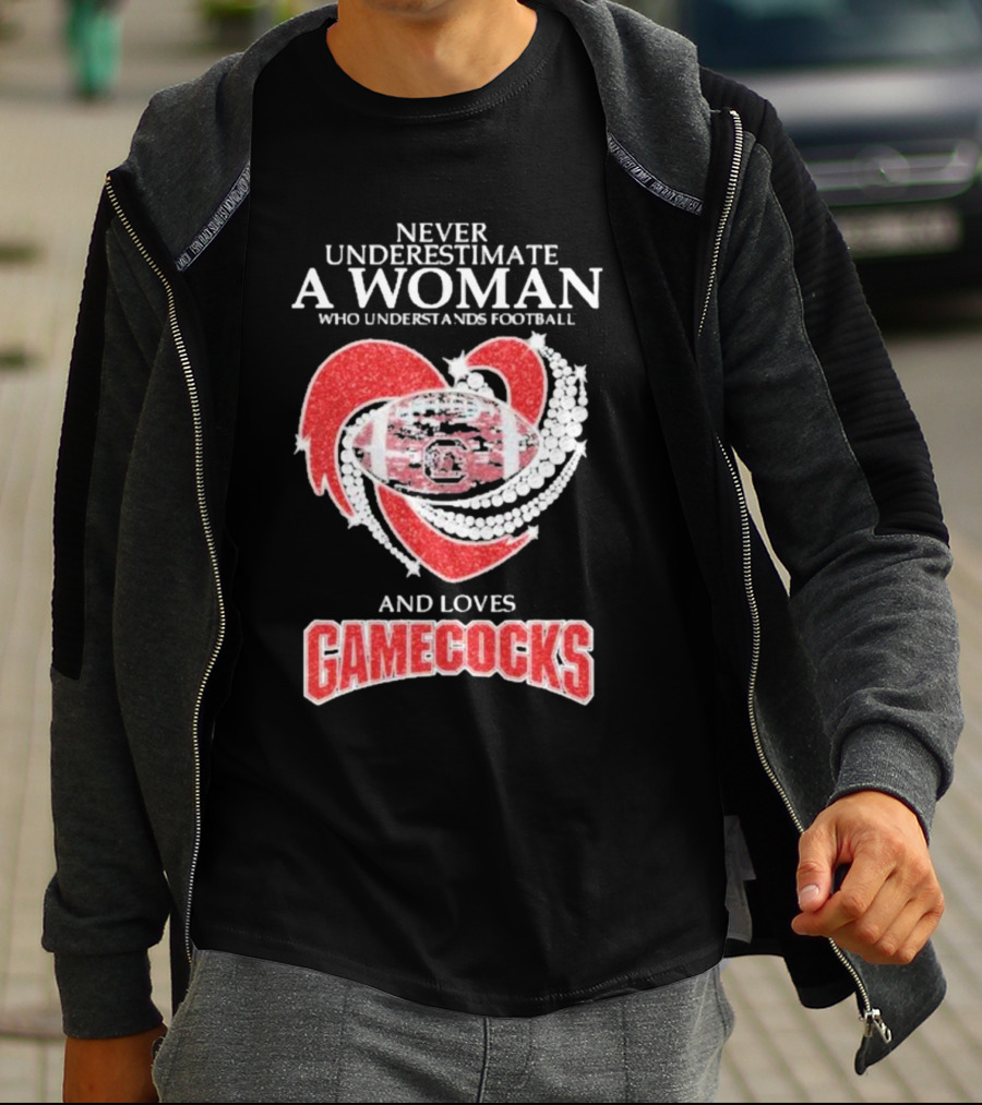Never Underestimate A Woman Who Understands Football And Loves Gamecocks T-Shirt