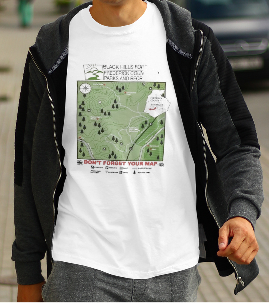 Black Hills Forest Frederick County Parks And Rec Map Burkeville Don’t Forget Your Map T-Shirt