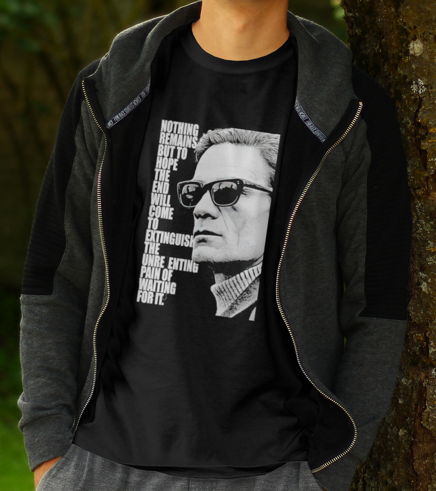 Pier Paolo Pasolini Nothing Remains But To Hope The End Will Come T-Shirt