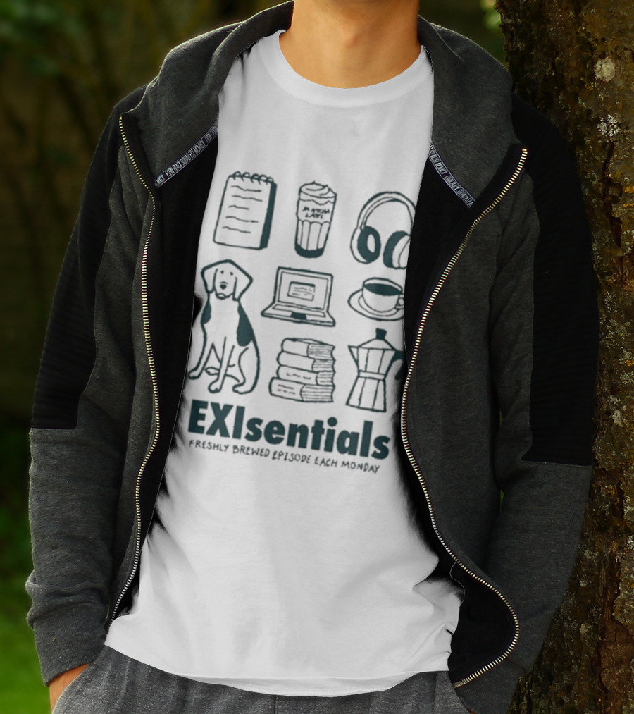 EXIsentials Freshly Brewed Episode Each Monday Mord Auf T-Shirt