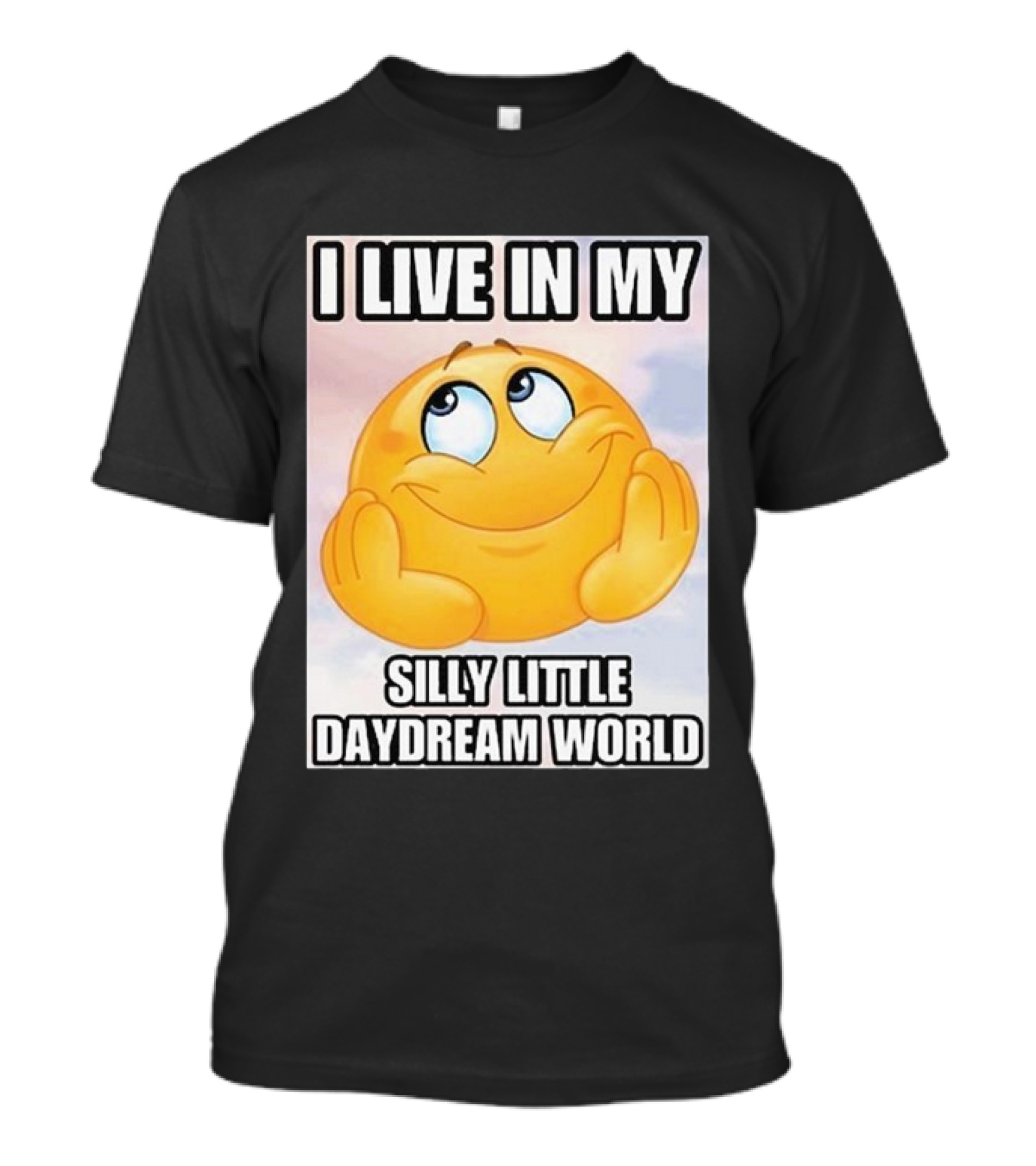 I Live In My Silly Little Daydream World Emoji T-Shirt