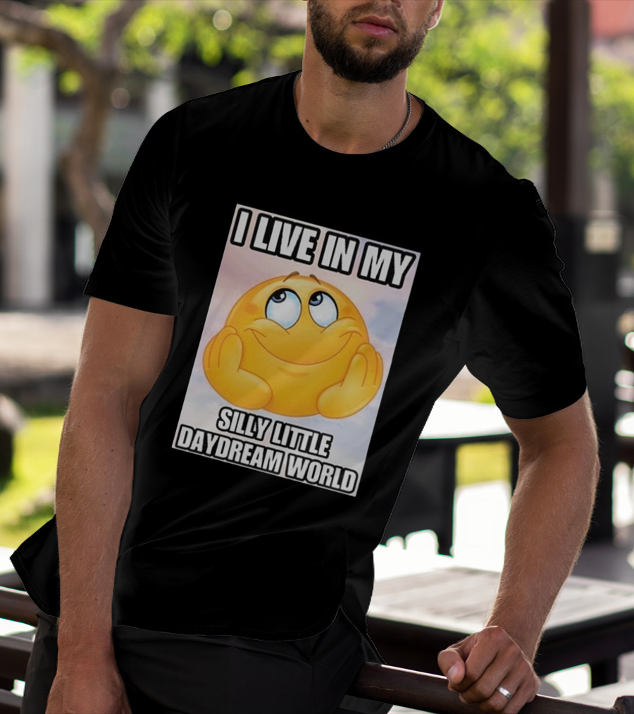 I Live In My Silly Little Daydream World Emoji T-Shirt