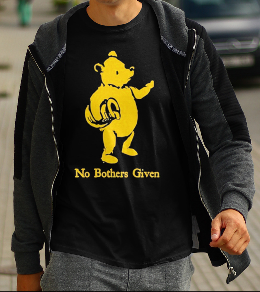 No Bothers Given Bear T-Shirt