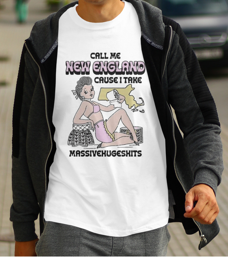 Call Me New England Cause I Take Massivehugeshits Retro Map Humor T-Shirt