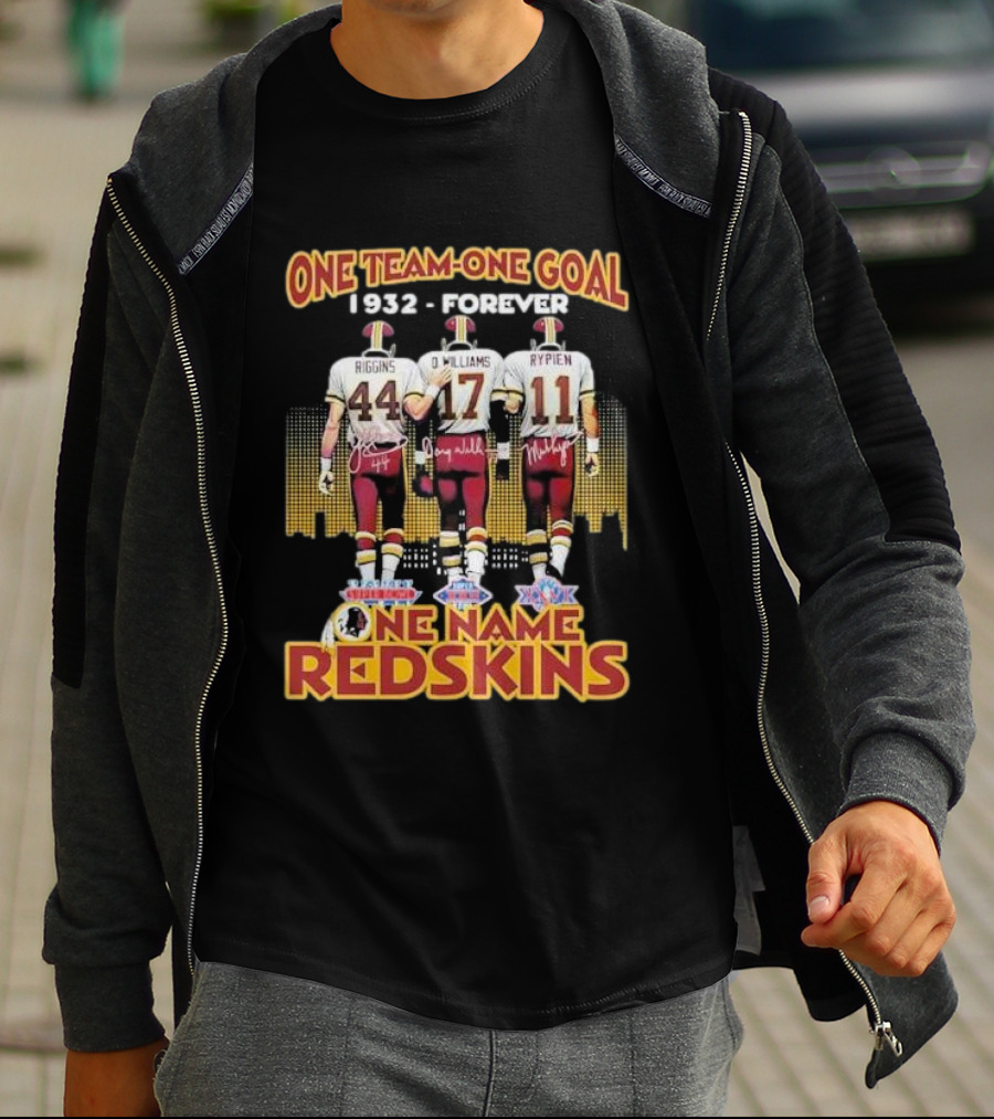 One Team One Goal 1932 Forever One Name Redskins Riggins Williams Rypien T-Shirt