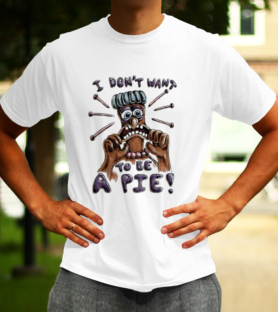 Lonely Kids Club I Don’t Want To Be A Pie Chicken Run T-Shirt