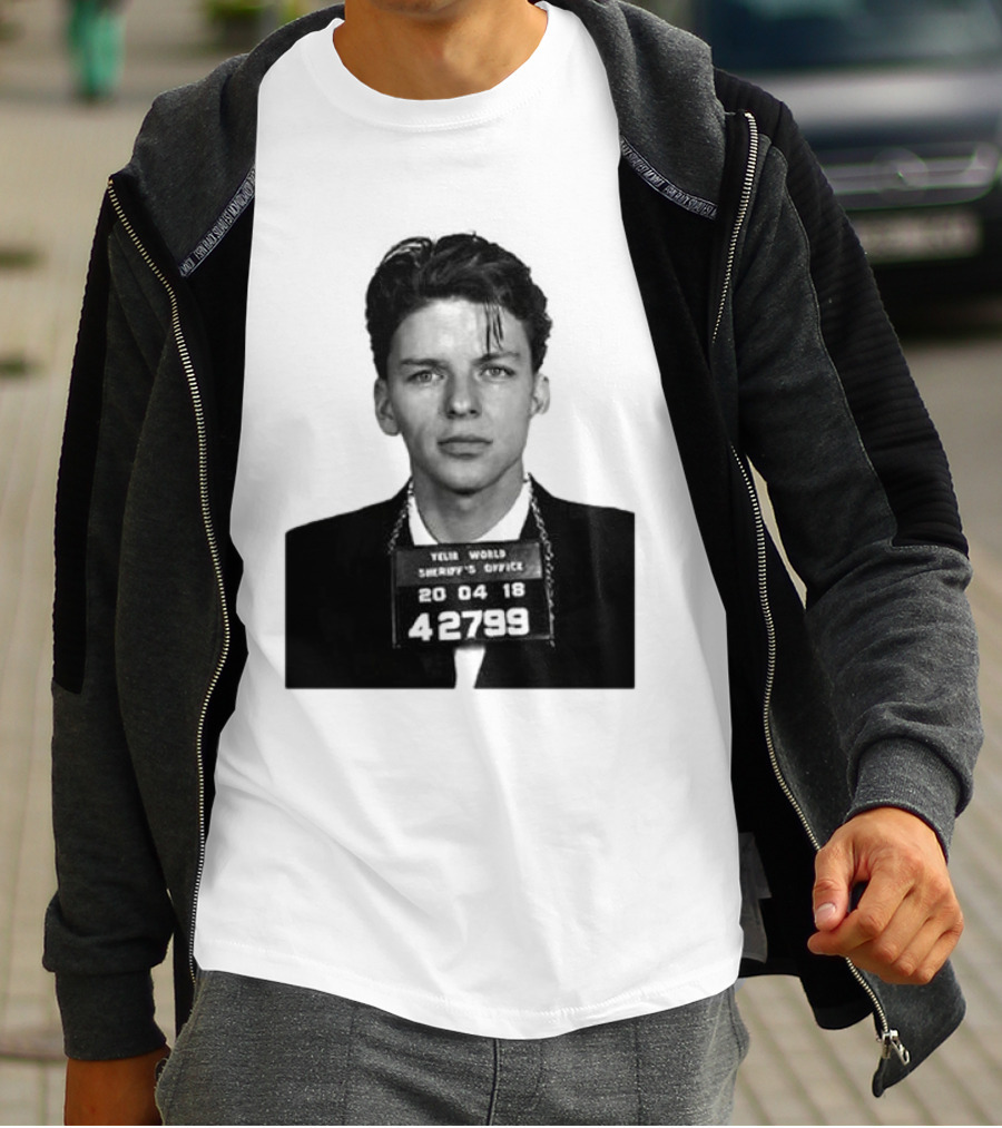 Yelir World Sheriff's Office Frank Sinatra Mugshot 20 04 18 42799 T-Shirt